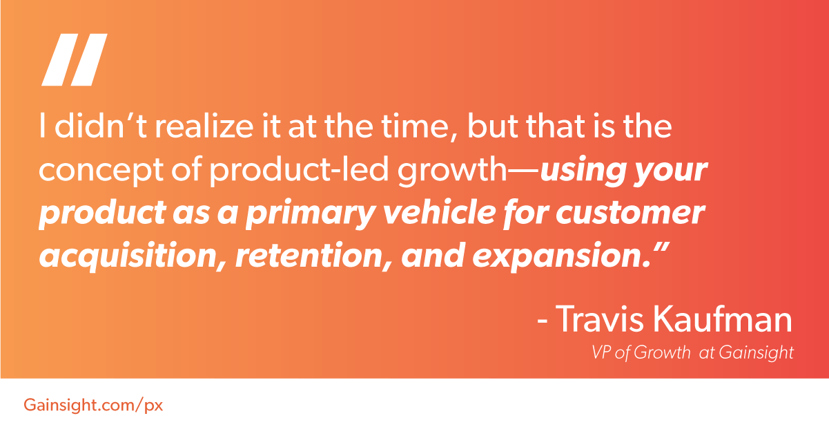 TRAVIS product led growth 8