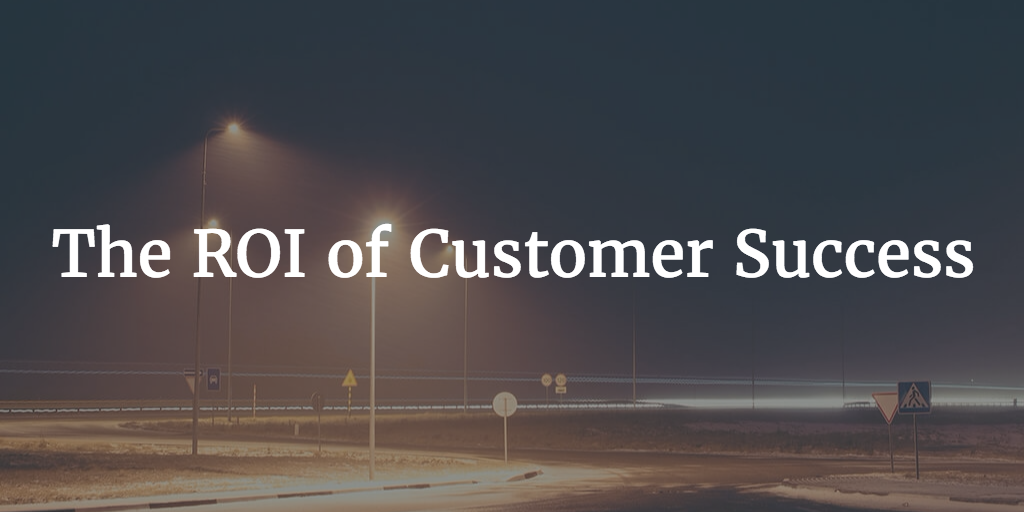 The ROI of Customer Success Image