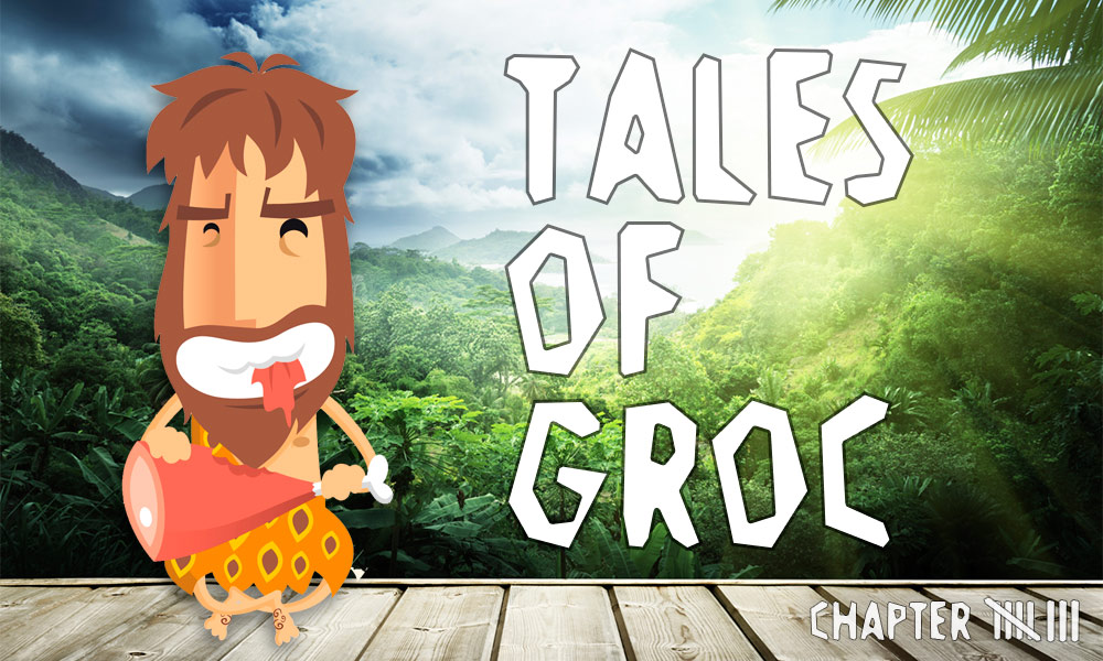 Tales of Groc: Customer Success Caveman – Chapter 8 Image