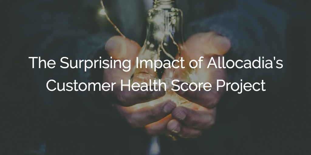 The Surprising Impact of Allocadia’s Customer Health Score Project Image