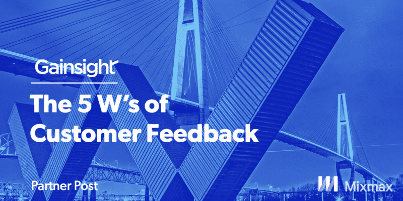 The 5 W’s Of Customer Feedback thumbnail