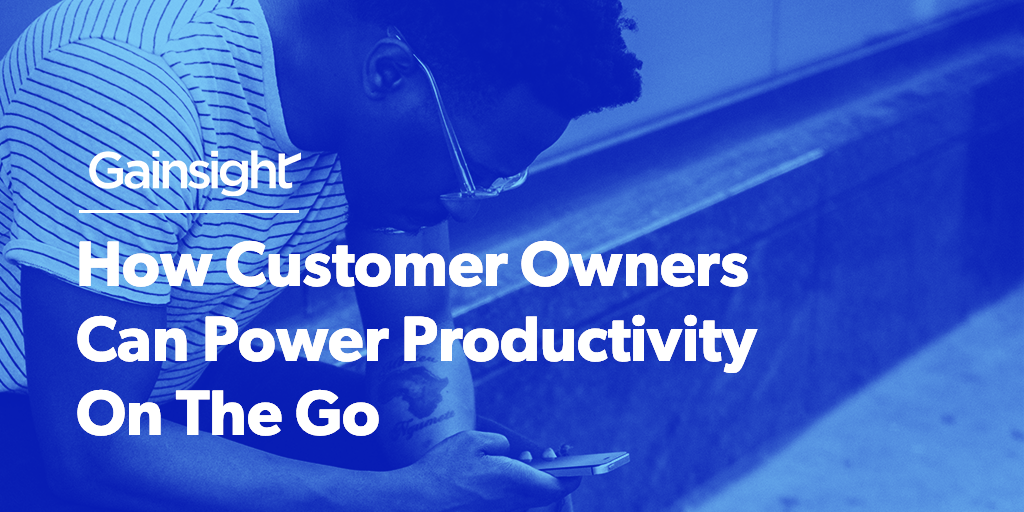 How Customer Owners Can Power Productivity On The Go Image