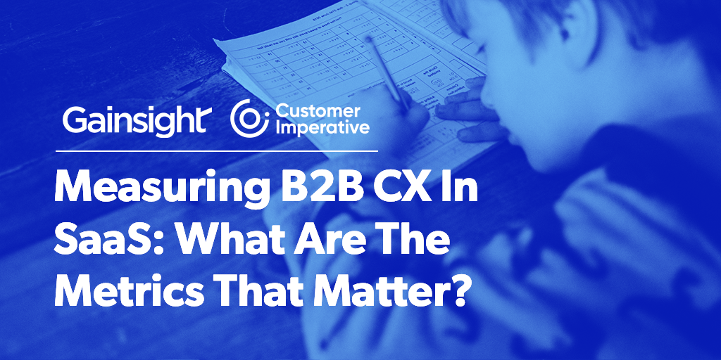 Measuring B2B CX In SaaS: What Are The Metrics That Matter? Image