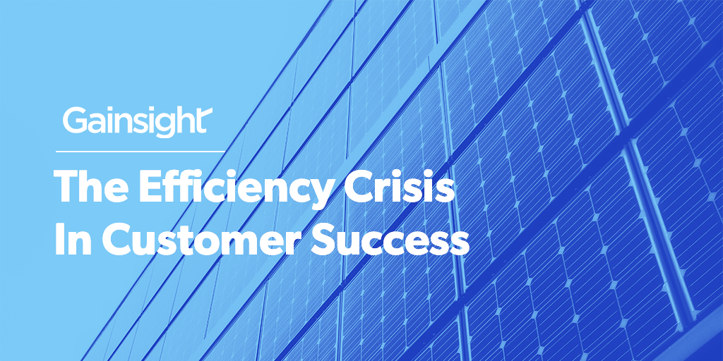 The Efficiency Crisis In Customer Success Image