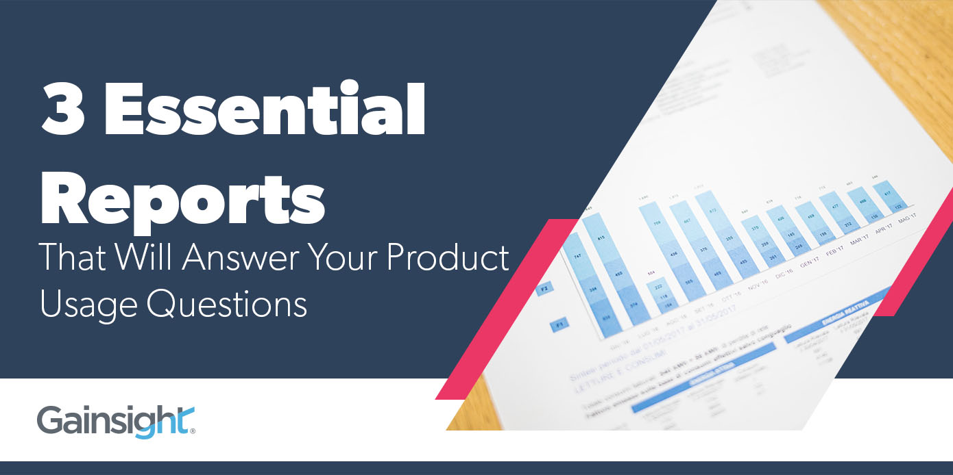 3 Essential Reports That Will Answer Your Product Usage Questions Image