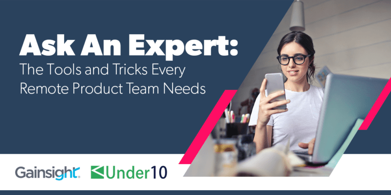 Ask an Expert: The Tools and Tricks Every Remote Product Team Needs thumbnail