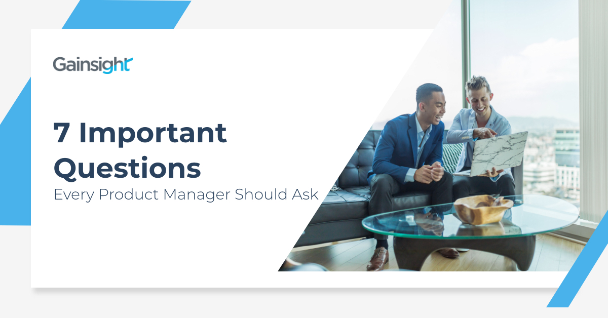 Seven Important Questions Every Product Manager Should Ask Image