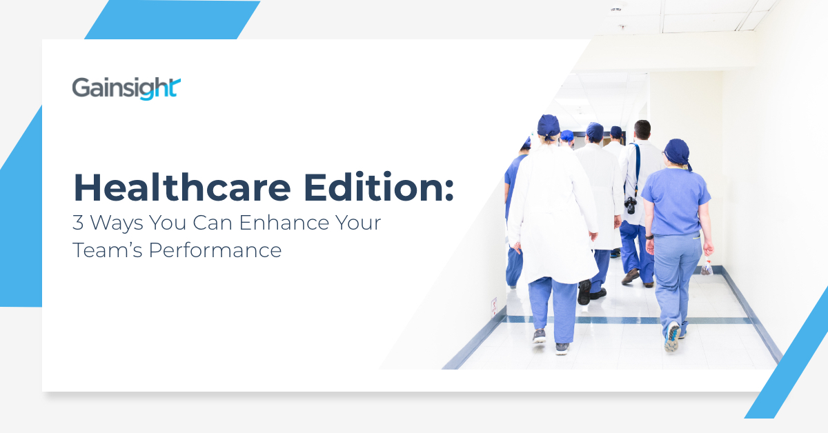 Healthcare Edition: 3 Ways You Can Enhance Your Team’s Performance Image