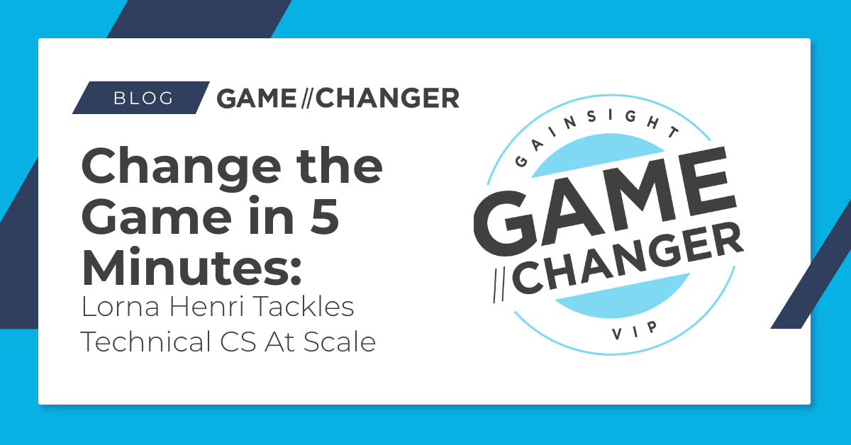 Change the Game in 5 Minutes: Lorna Henri Tackles Technical CS At Scale Image