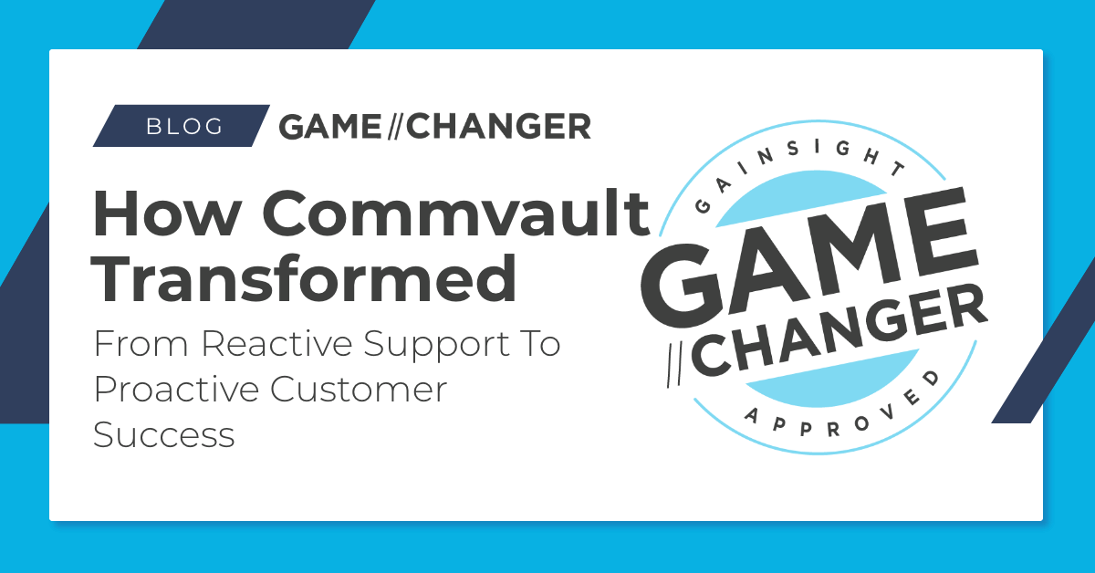 How Commvault Transformed From Reactive Support To Proactive Customer Success Image