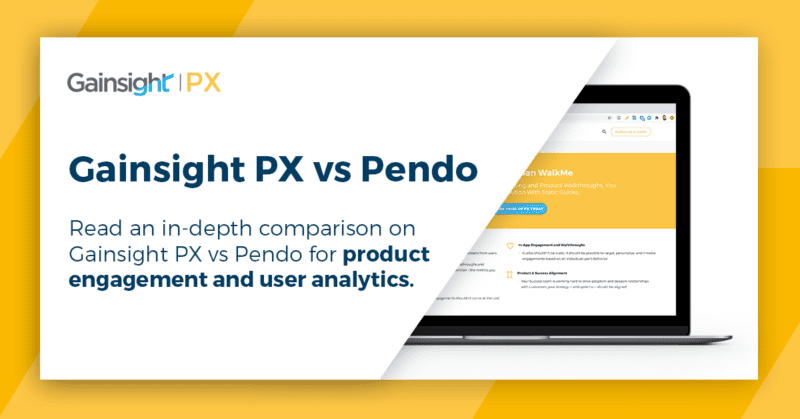 Gainsight PX vs Pendo Feature Comparison thumbnail