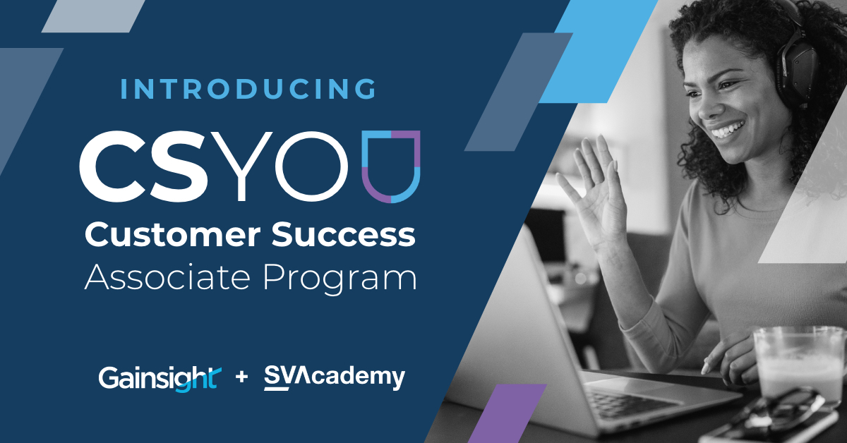 Gainsight and SV Academy, supported by Insight Partners, Launch Program to Expand Equal Opportunities in Customer Success; Sponsorship Led by Box, Boomi, Checkout.com, Genesys, Flatiron Health, Udemy and More. Image