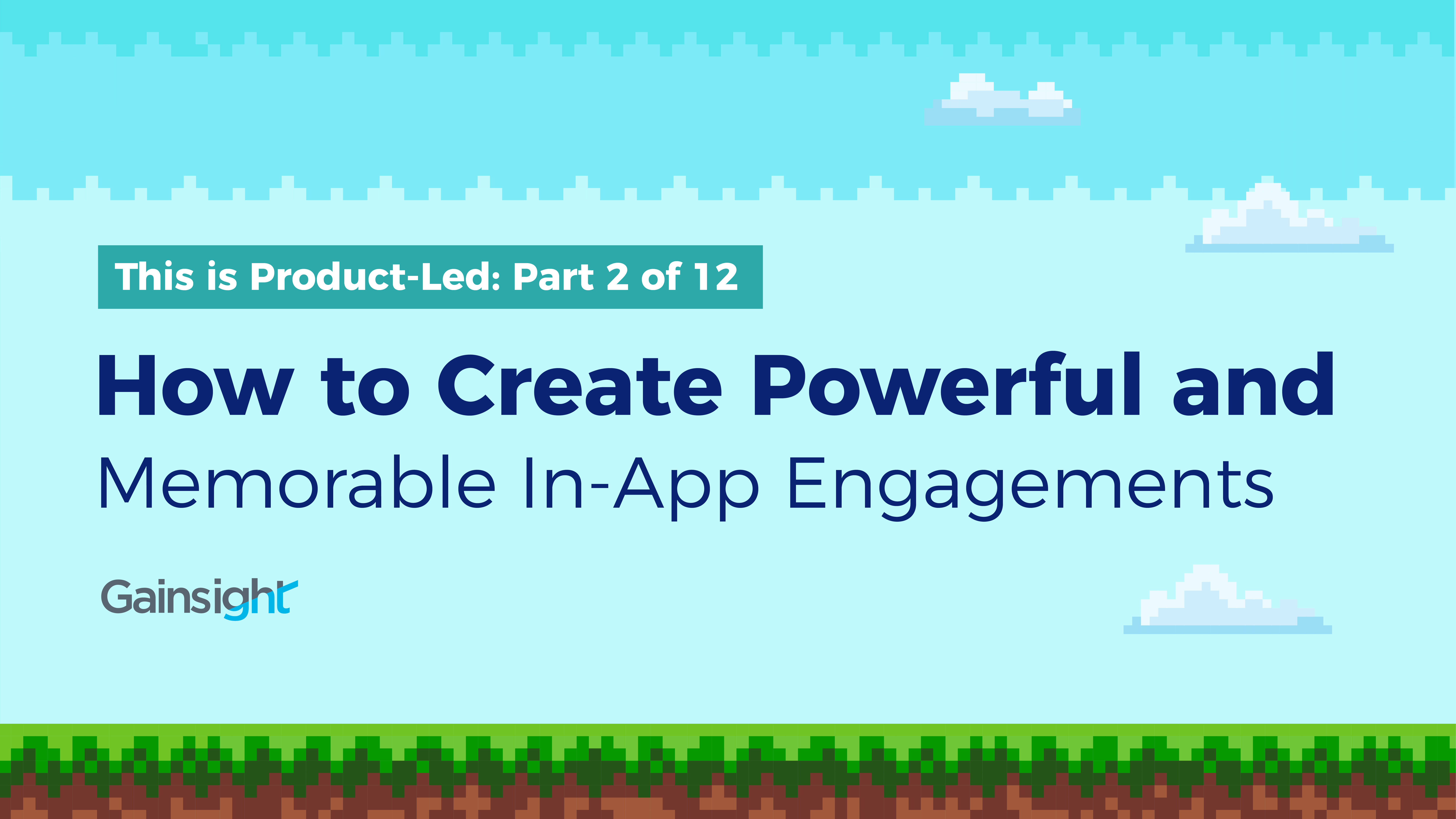 How to Create Powerful and Memorable In-App Engagements Image