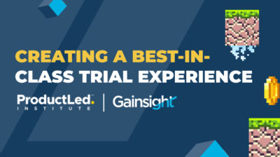 Creating a Best-in-Class Trial Experience