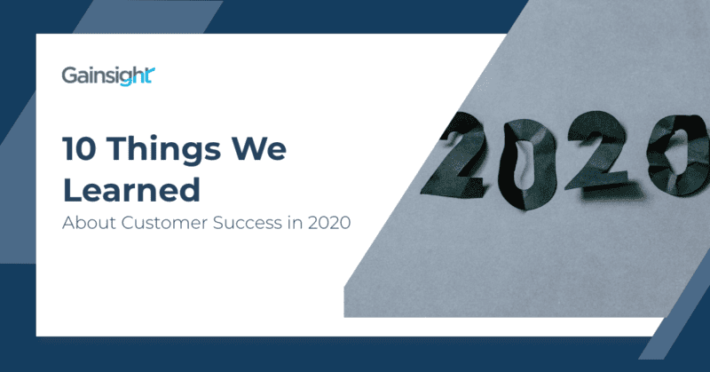 10 Things We Learned About Customer Success in 2020 thumbnail