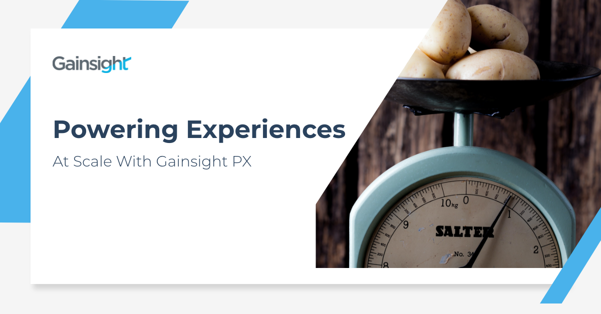 Powering Experiences At Scale With Gainsight PX Image