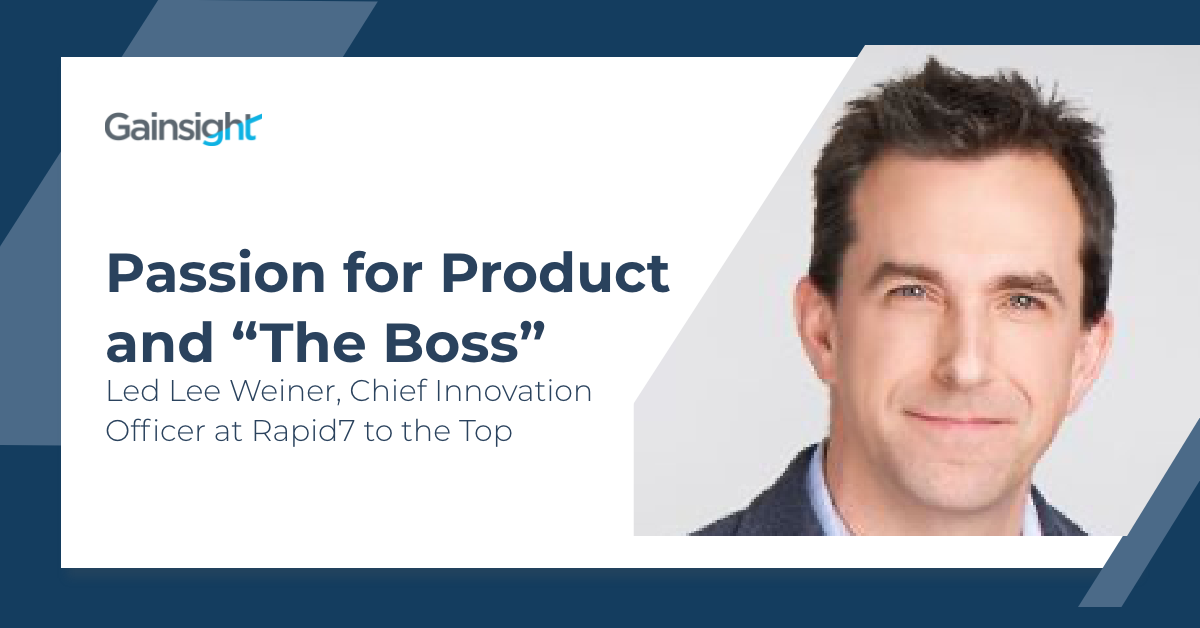 Passion for Product and “The Boss” Led Lee Weiner, Chief Innovation Officer at Rapid7 to the Top Image