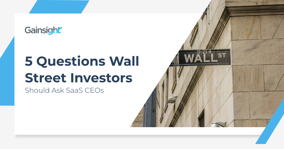 5 Questions Wall Street Investors Should Ask SaaS CEOs Image