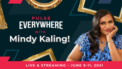 Mindy Kaling - Pulse Everywhere Keynote Speaker