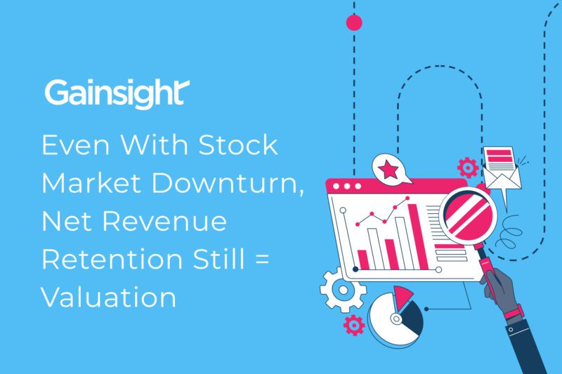 Even With Stock Market Downturn, Net Revenue Retention Still = Valuation thumbnail