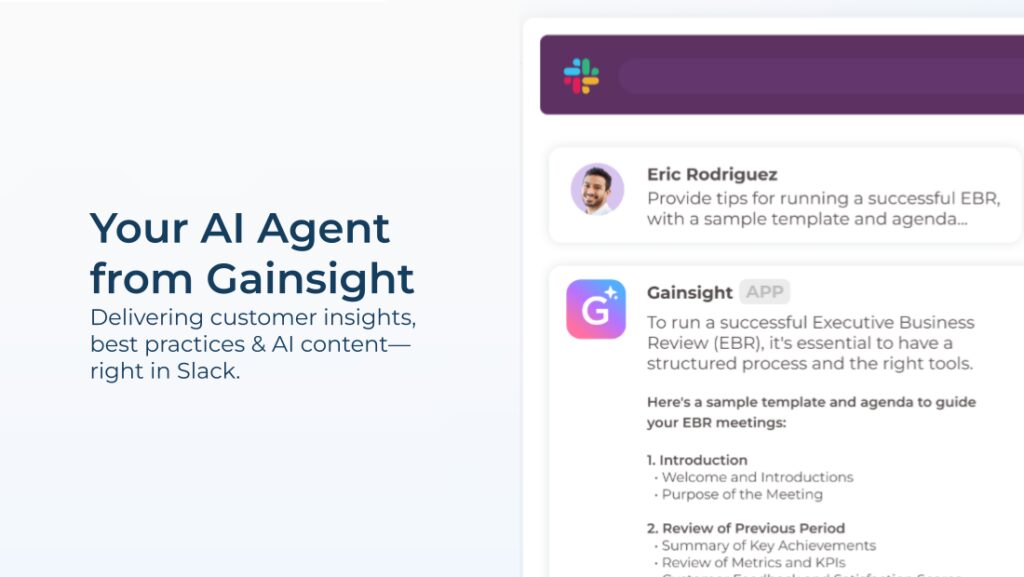 In the Slack interface, Eric Rodriguez uses the Gainsight Slack App to share tips for a successful EBR. The AI app offers a sample template with introduction and review sections. On the left, text highlights AI features and how they leverage customer data for better insights.