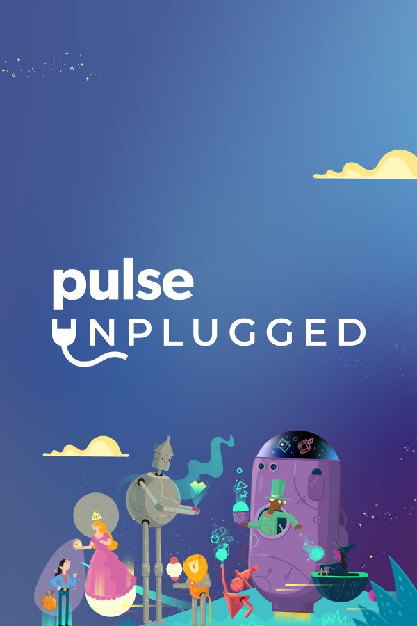 The text "pulse UNPLUGGED" appears on a blue background with whimsical cartoon characters, including a lion, tin man, and others, standing below floating clouds and colorful shapes.