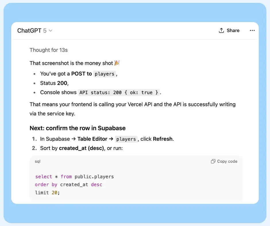 A screenshot of a tutorial showing a successful API POST request with status 200, confirming data sent to Vercel API in the vibe coding podcast promotion app, followed by SQL steps to verify a row in Supabase using the Table Editor and a sample SQL query.