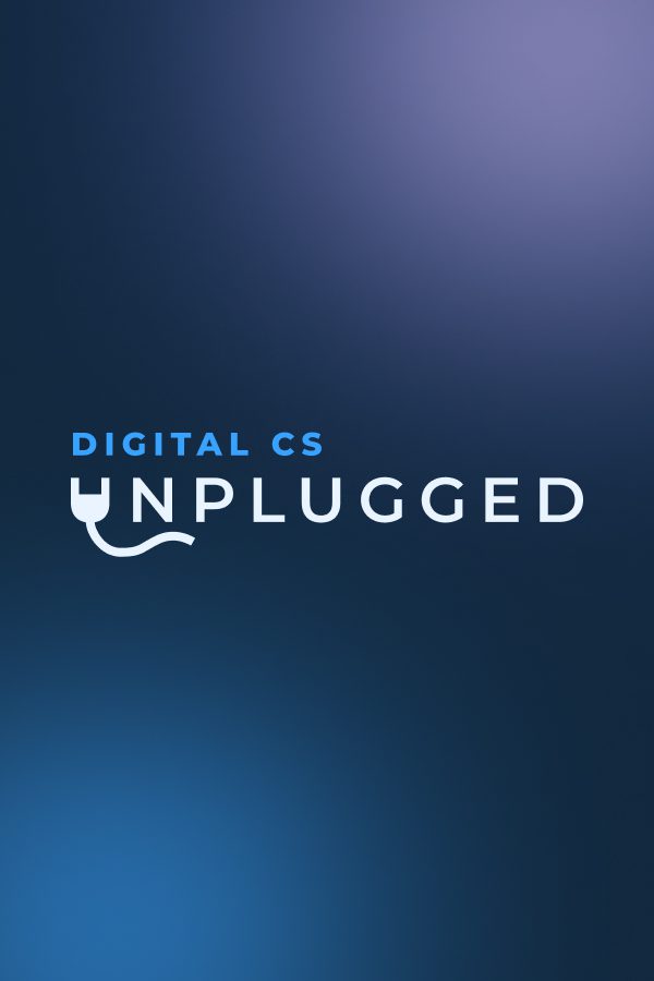 A dark blue gradient background with the text "DIGITAL CS UNPLUGGED." The letter "U" in "UNPLUGGED" is stylized to resemble an unplugged power cord.