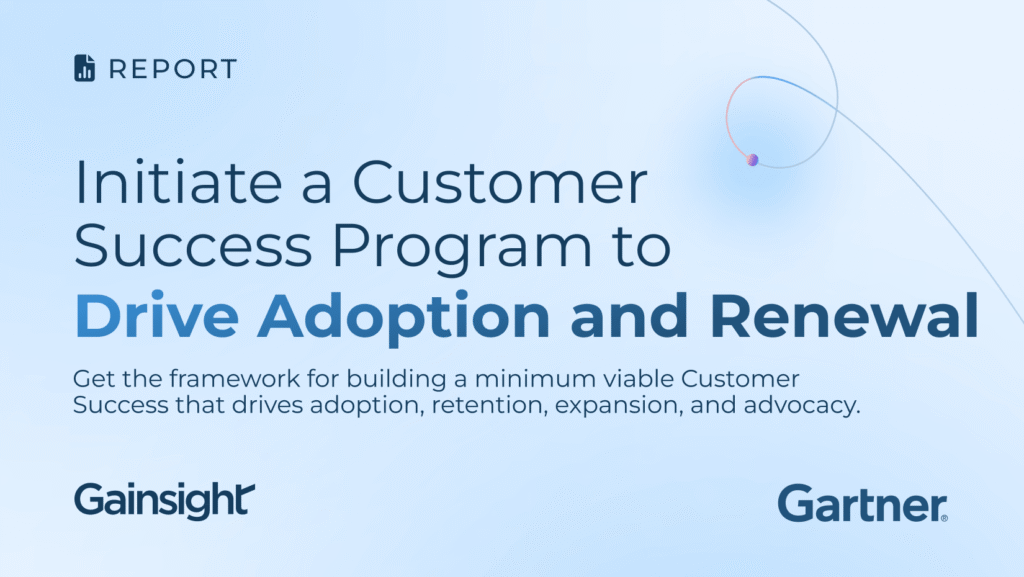 Digital graphic with text promoting a report on how a Customer Success Program can drive adoption and renewal. Logos for Gainsight and Gartner are visible, set against a minimal abstract background design.