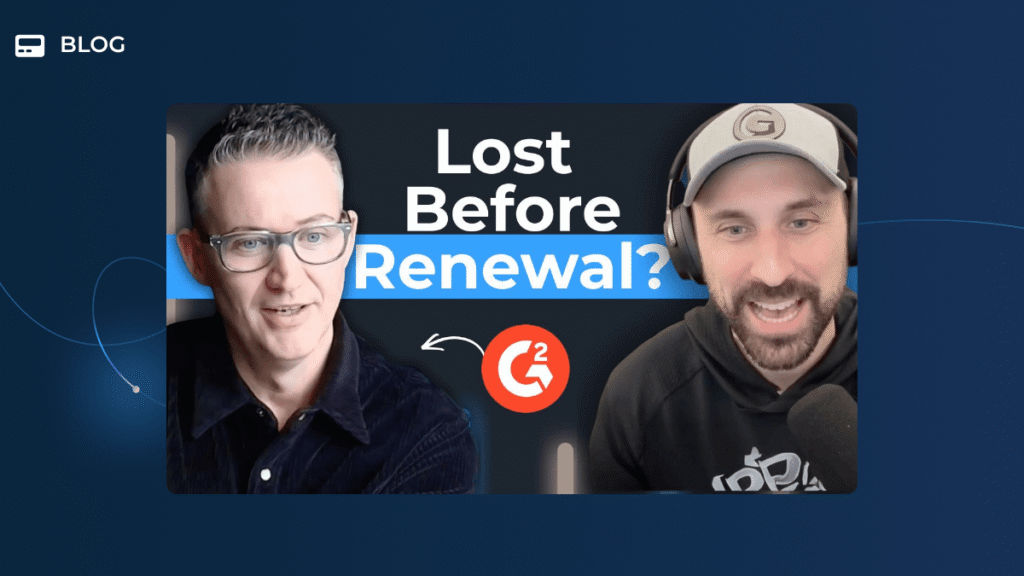 Two men appear on a graphic with the text "Lost Before Renewal?" and a G2 logo between them, highlighting customer retention. One wears glasses and a dark shirt; the other has a beard, headset, and hoodie. The dark blue background features "BLOG" in the corner.