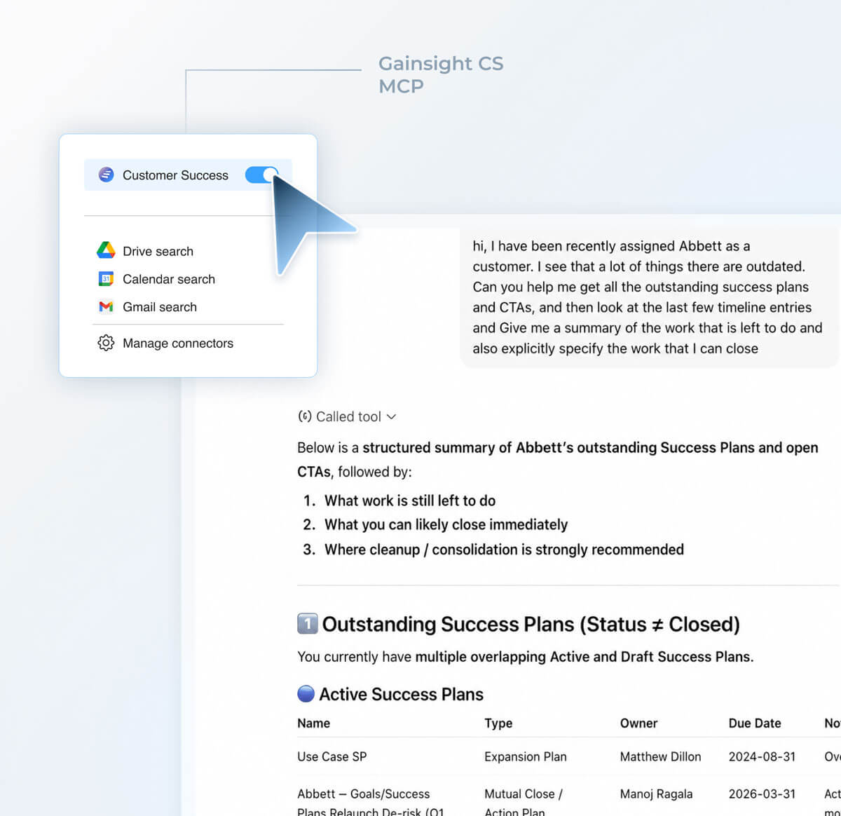 A digital interface shows a menu with options like Customer Success, Drive search, Calendar search, Gmail search, and Manage connectors. The screen displays a message about assigned tasks and a summary of outstanding Customer Success plans.