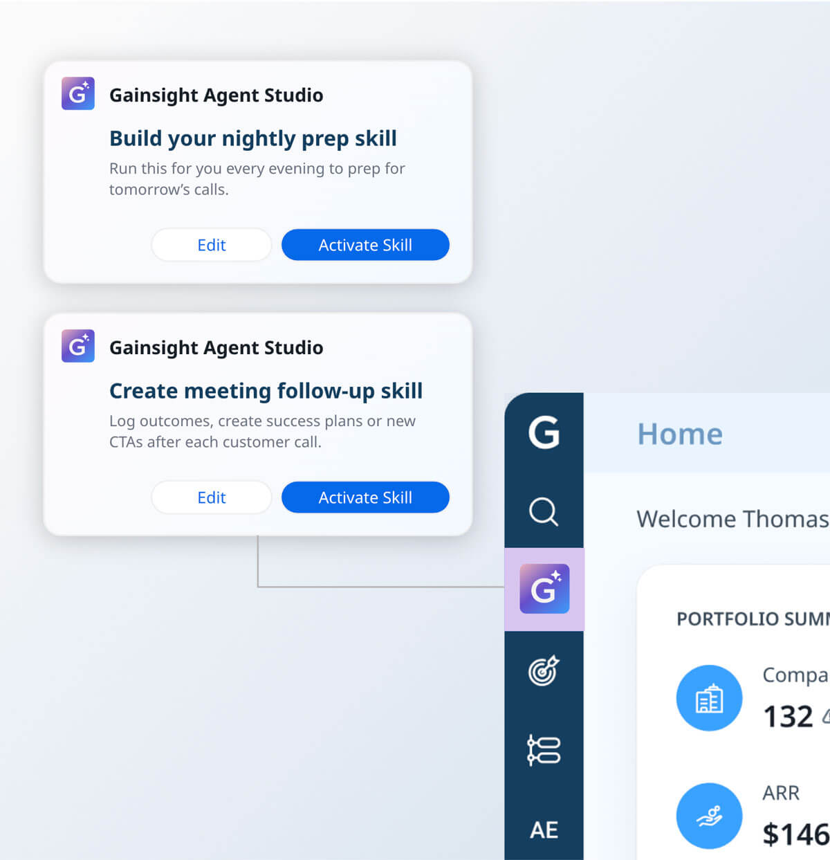 A digital interface in Gainsight Agent Studio shows pop-up cards titled "Build your nightly prep skill" and "Create meeting follow-up skill," both with options to edit or activate. The sidebar features navigation icons and a dashboard summary.