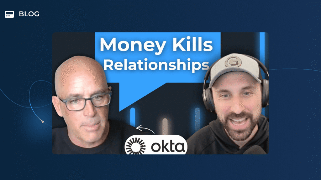 Two men appear in a podcast cover image with the text "Money Kills Relationships." The Okta logo is shown between them. The background is blue with a blog icon in the top left corner.