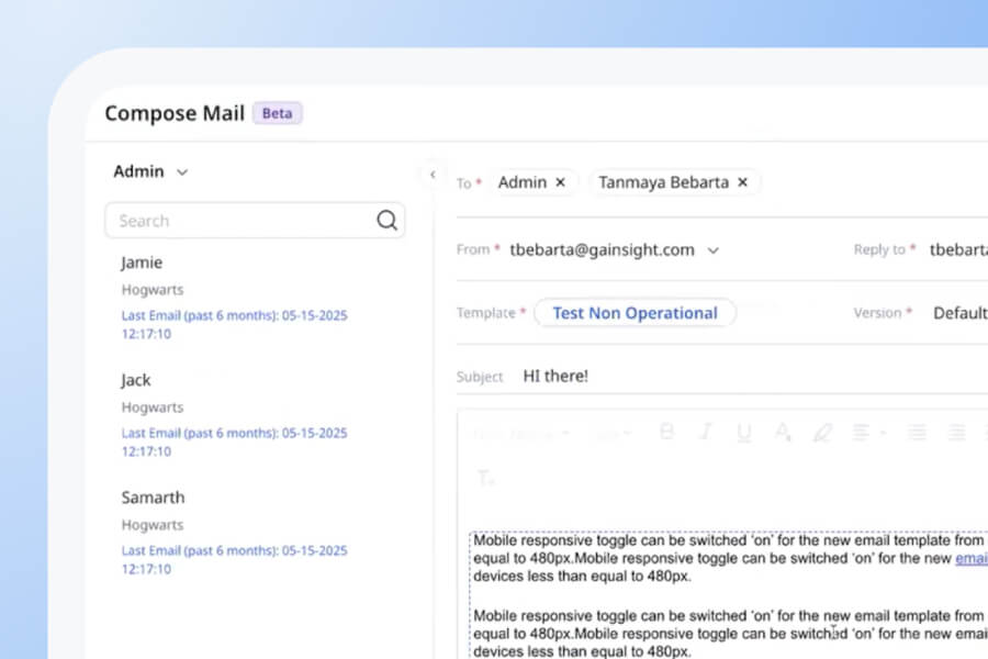 A computer screen displays an email compose window with recipient, template, and message fields, seamlessly integrated with Gainsight CS features. A sidebar lists contacts with last email details, offering a cohesive experience similar to Demo Center. The background has a blue gradient.