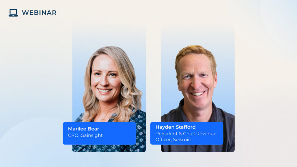 Webinar announcement featuring headshots of Revenue Leaders Marilee Bear, CRO of Gainsight, and Hayden Stafford, President & CRO of Seismic, discussing growth strategy.