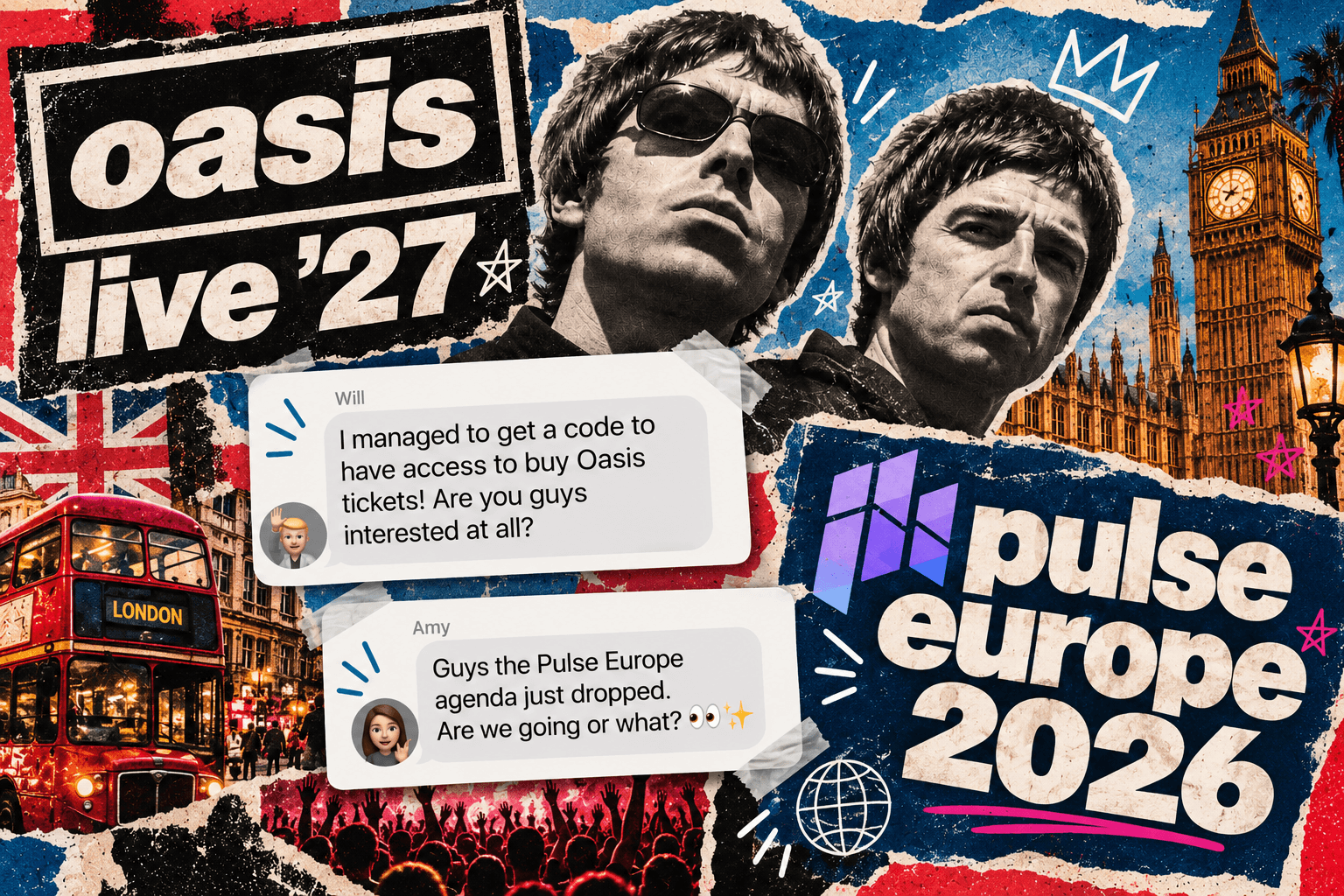 Oasis Live ’27 tour collage featuring Liam and Noel Gallagher with London landmarks and social media bubbles discussing ticket codes and the Pulse Europe 2026 tech conference agenda.