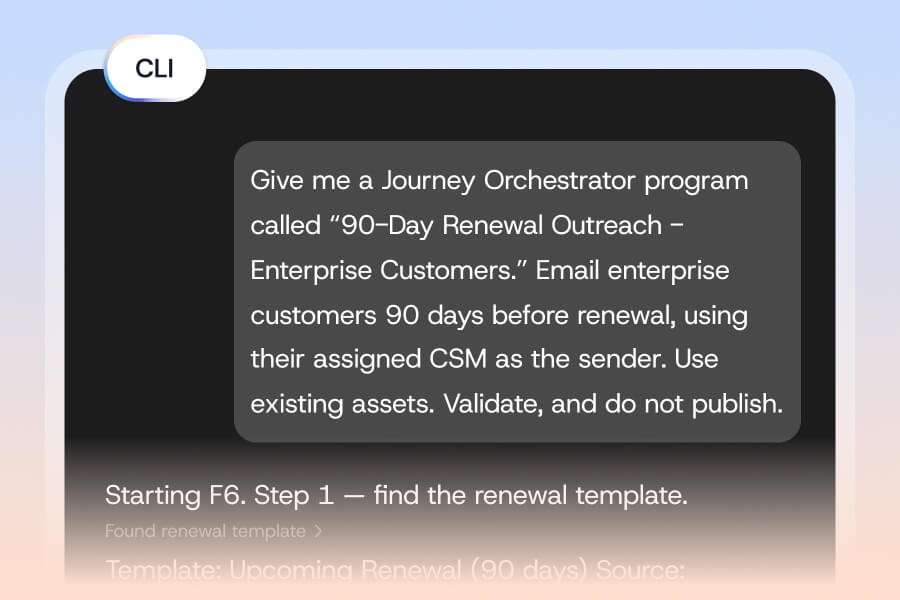 A screenshot shows instructions for creating a “90-Day Renewal Outreach” program in Gainsight CS, emailing enterprise customers 90 days before renewal using their assigned CSM, and validating—but not publishing—the program.
